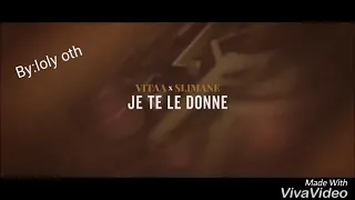 VITAA avec Slimane - Je te le donne (مترجمة)