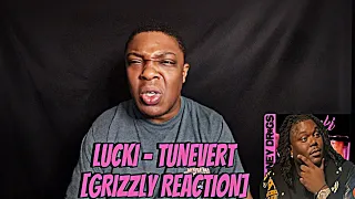 LUCKI - Tunevert [GRIZZLY REACTION]