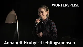 Annabell Hruby - Lieblingsmensch (Wörterspeise - Feb. 2020)