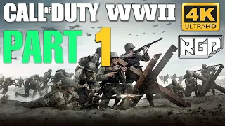 CALL OF DUTY WW2 Gameplay Walkthrough Part 1 Campaign  [ 4k ultraHD ] - No Commentary #callofduty