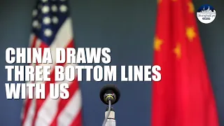 China draws three bottom lines on bilateral relations with US - Spokesperson