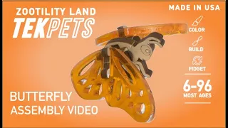 Monarch Butterfly ZootilityLand Toy Assembly