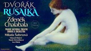 Dvořák: Rusalka (Complete), Moon song / Remastered (Century's recording: Zdeněk Chalabala)