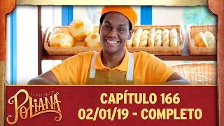 As Aventuras de Poliana | capítulo 166 - 02/01/19, completo