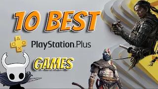 Top 10 Best PlayStation Plus Extra Games! PS Plus Games You Must Try!