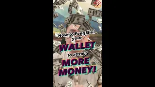 How to FengShui your wallet to attract MORE MONEY!