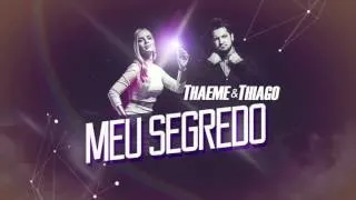 Thaeme & Thiago - Meu Segredo | Esquenta DVD Ethernize