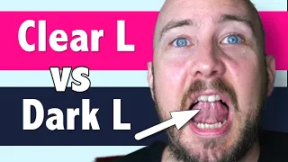 Dark vs Clear L | How to pronounce L in American English