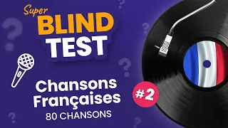 BLIND TEST : 78 Chansons Françaises 🇫🇷 - Toutes Générations #2 -