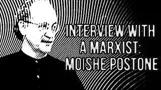 Flashback Podcast: The Dynamism of Capitalism: Interview with Moishe Postone