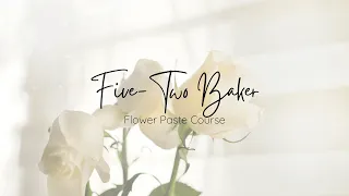 Flexible Flower Paste Course ⎸How to Make Flexible Gum Paste