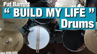 Build My Life drum tutorial Pat Barrett + drum guide