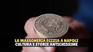 La Massoneria Egizia a Napoli: storie e culture millenarie sotto i nostri occhi