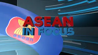 WATCH: Asean In Focus - Nov. 18, 2021