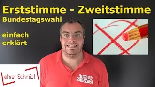 Erststimme und Zweitstimme - Was ist das? | Bundestagswahl | Politik