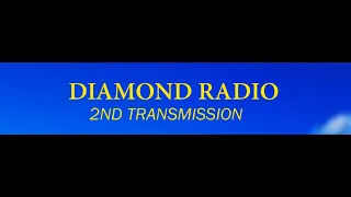 2nd TRANSMISSION  || 18th JANUARY 2021 // DIAMOND RADIO LIVE STREAMING