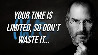 Steve Jobs Life Lessons - You Will Never Be The Same