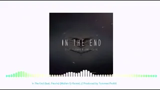 [ Nightcore ] - In The End { Mellen Gi Remix } ( Tommee Profitt ft. Fleurie  )