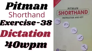 pitman shorthand exercise-38 Dictation for beginners #pitmanshorthand #Dictation #newera
