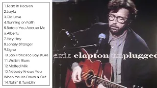 Eric Clapton - Unplugged (Full Album 1992) - youtube music eric clapton greatest hits