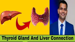 Thyroid Disease Treatment - Thyroid Gland And Liver  | Dr. Vivek Joshi