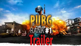 PUBG Rank 1 - TRAILER - PLAYERUNKNOWN'S BATTLEGROUNDS