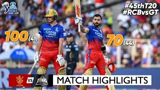 RCB vs GT 45th IPL Match Highlights 2024 | Will Jacks 100 Runs In 41 Balls Highlights & Virat Kohli