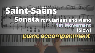 Saint-Saëns - Sonata for Clarinet and Piano, Op.167, 1st Mov: Piano Accompaniment [Slow]