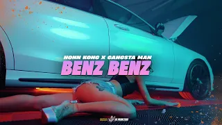 HONN KONG feat. GANGSTA MAN - BENZ BENZ (Official Video)