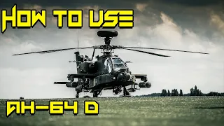 How To Use AH-64D According to War Thunder Wikipedia