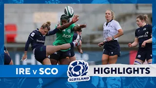 Highlights | Ireland v Scotland | Guinness Women's Six Nations 2024