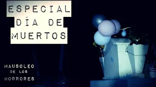 RELATOS DE DÍA DE MUERTOS | HISTORIAS DE TERROR