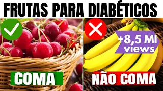 10 MELHORES FRUTAS PARA DIABÉTICOS (e 5 PROIBIDAS na DIABETES)