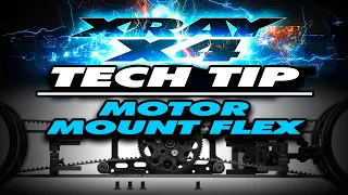 XRAY X4 - Tech Tip - Motor Mount Flex