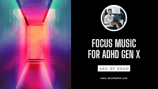 Gen X Focus Flow: 60 Min Lofi Chill-Hop Mix for ADHD Concentration