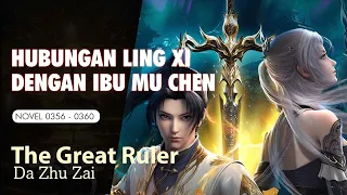 THE GREAT RULER 73 HUBUNGAN LING XI DENGAN IBU MU CHEN