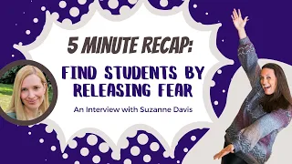 How to Attract Students for Tutoring by Releasing Fears: 5 Minute Recap