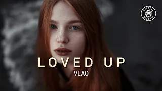 VLAO – Loved Up (2024)