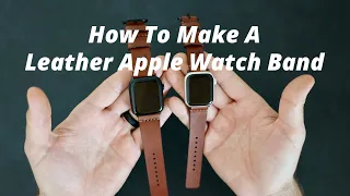 How To Make A Leather Apple Watch Band
