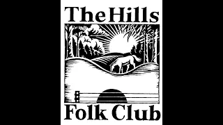 Hills Folk Club 4th Virtual Concert August 2020