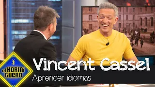 Vincent Cassel explica el mejor truco para aprender idiomas - El Hormiguero