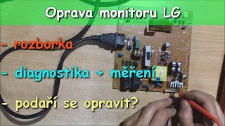 Dostal jsem hromadu monitoru, pojdme se pokusit jeden opravit.