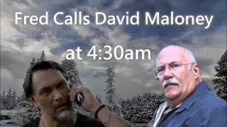 Fred Herbert Calls David Maloney at 4:30am