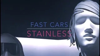 Stainless (Official Video) by FAST CARS (Aust.)