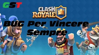 Come Vincere Sempre Su Clash Royale BUG FUNZIONANTE