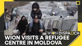 Russia-Ukraine war: 90% of Ukrainian refugees in Moldova | WION Dispatch