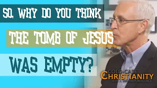 How Can We Be Sure the Tomb of Jesus was Empty?