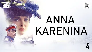 Anna Karenina, Part Four | ORIGINAL SERIES | by Karen Shakhnazarov