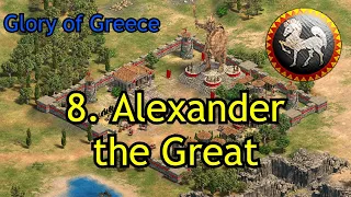 8. Alexander the Great | Glory of Greece | AoE2: DE Return of Rome