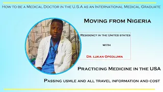 How to be a Medical Doctor in the USA as an International Medical Graduate. IMGs